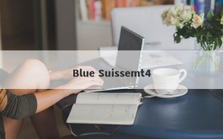 Blue Suissemt4